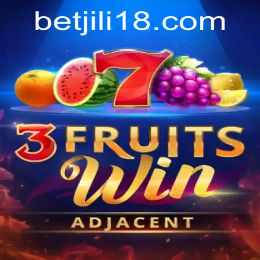 Discover the Excitement of 3FruitsWin at JiLi18.COM