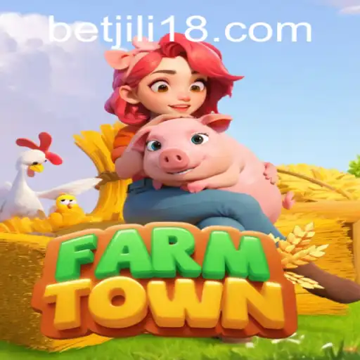 Discover the Vibrant World of FarmTown and JiLi18.COM