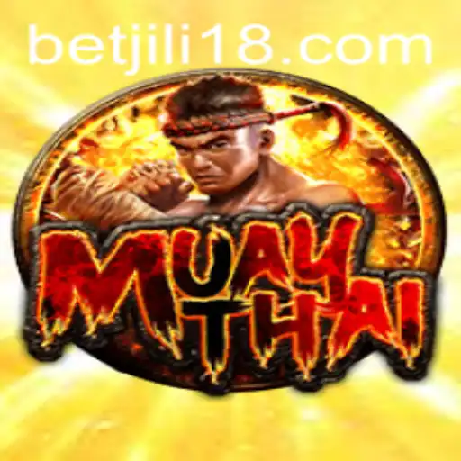 Exploring the Fascinating World of MuayThai and JiLi18.COM