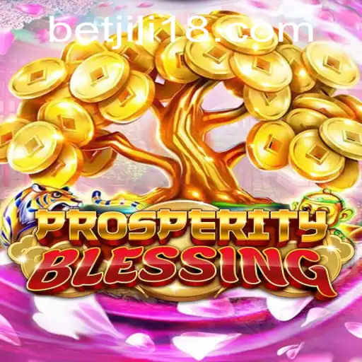 Experience the Excitement of ProsperityBlessing at JiLi18.COM