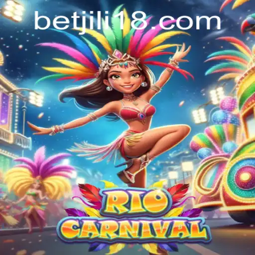 Exploring the Vibrant World of RioCarnival by JiLi18.COM
