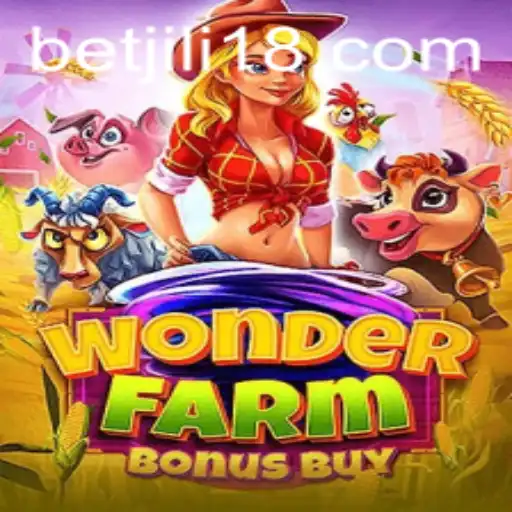 Exploring the Excitement of WonderFarmBonusBuy by JiLi18.COM
